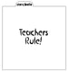 Teachers Rule! Stencil Design - SVG FILE ONLY